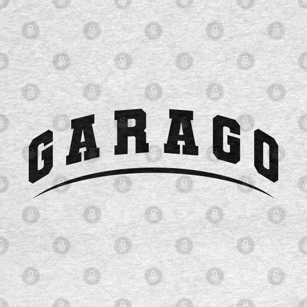 Garago \\ I have got to go by Nana On Here